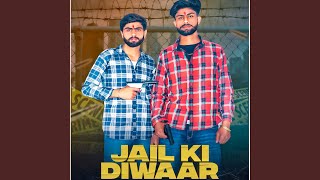 Jail Ki Diwaar (feat. Harender Nagar)