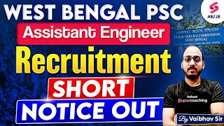 WBPSC AE Recruitment 2024 | WBPSC AE Upcoming Vacancy | WBPSC Assistant Engineer Civil | Vaibhav Sir