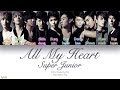 Super Junior (슈퍼주니어) – All My Heart (진심) (Color Coded Lyrics) [Han/Rom/Eng]