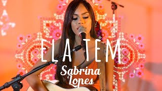 Sabrina Lopes - Ela Tem - Som, Flores e Poesia