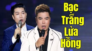 BẠC TRẮNG LỬA HỒNG - CHÂU TUẤN ft VƯƠNG THÁI SƠN | Song Ca Bolero Ngọt Lịm Tim Khán Giả