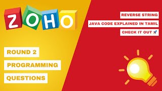 Zoho Round 2 Programming Question: Reverse String || Tamil