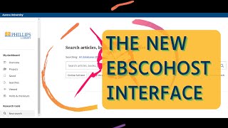 Get to Know the New EBSCOhost Interface