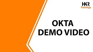 OKTA DEMO | Okta Tutorial | Okta Online Course - HKR Trainings