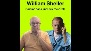 William Sheiller -  Comme dans un vieux rock n'roll