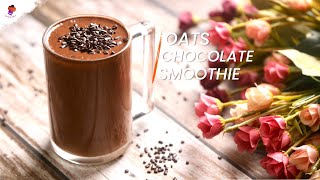 Oats Chocolate Smoothie | Healthy Breakfast Smoothie | Quick Breakfast Recipe @Cookomania