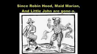 Since Robin Hood - also known as Kemps Dance - madrigal by Thomas Weelkes.wmv