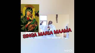 Singa Maria Maama. by Fr Vincent Kaboyi with Nyina wa Jambo girls