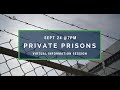 The Problems with Private Prisons