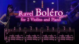 ラヴェル/ボレロ【ヴァイオリン二重奏＋ピアノ】Ravel/Bolero for 2 violins and piano