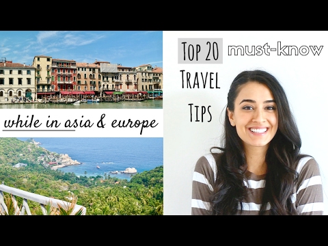 TOP TRAVEL TIPS 20 to know during your trip