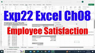 Exp22_Excel_Ch08_CumulativeAssessment_Employee_Satisfaction | Exp22 Excel Ch08 | @PearsonSolution