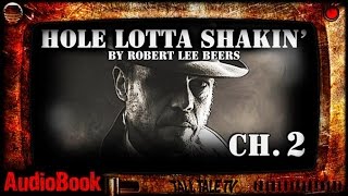 Hole Lotta Shakin'   Ch. 2  -  Funny Urban Fantasy Audiobook  -  by Robert Lee Beers