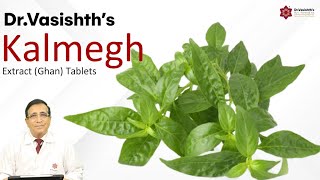 Dr.Vasishth's: Medicinal Uses of Kalmegh