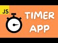 Timer App in JavaScript ft. setInterval()