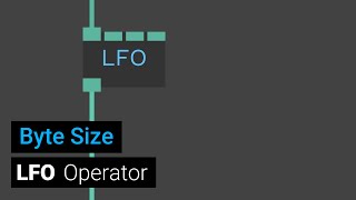 LFO operator - Byte Size