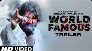 World Famous Lover Trailer | Vijay Deverakonda, Raashi Khanna | World Famous Lover Movie Trailer