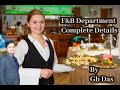 Food & Beverage Department | F&B Service | HM| Eligibility | Hotel management Job Opportunity