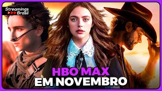 LANÇAMENTOS DA HBO MAX EM NOVEMBRO DE 2021