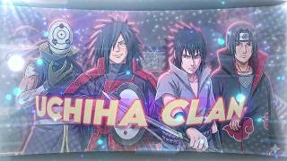 Uchiha Clan - Phantom 🎶 | 4K [Edit/AMV]!