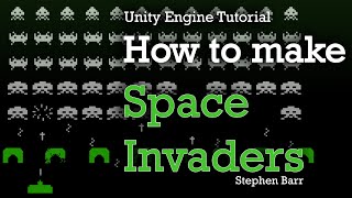 Making Space Invaders with Unity | Beginner Tutorial