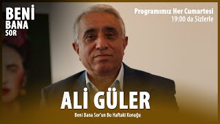 Beni Bana Sor | Ali Güler