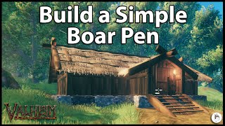 Valheim - Building - A Simple Boar Pen