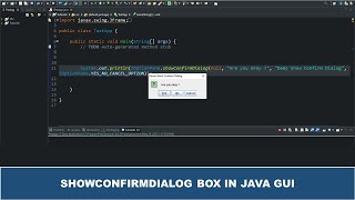 Java GUI Crash Course Tutorial #2 showConfirmDialog Box