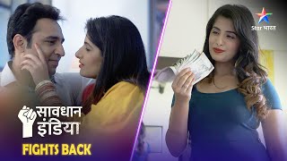 SAVDHAAN INDIA | Kaise patni ki khwahishon ne kiya pati ko tabaah? | DARKAR NAHIN DATKAR