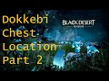 Black Desert | The Eyes Of Adventure Journal | Dokkebi Chest Location Guide | Book 5 Page 2 | BDO