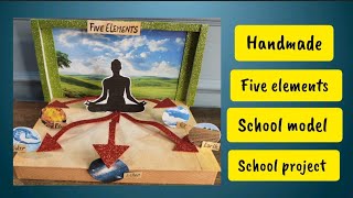 Handmade five elements school model | school model of five elements| 5 elements|