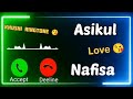 Mr.Asikul Name Ringtone 😘 | Nafisa Name Ringtone 😘 | Whatsapp Status | Khushi Ringtone 😘