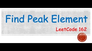 Find Peak Element - LeetCode 162 - Java Solution