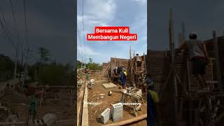 Kuli Membangun Negeri #shorts #viral #kuli #kuliproyek #construction #proyek #builder #pembangunan