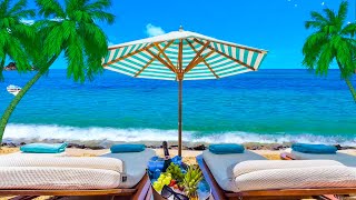 Outdoor Seaside Morning Resort Ambience with Bossa Nova Music, Ocean Wave Sounds🌊Study, Work, Sleep