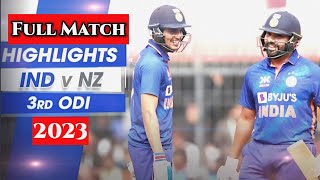 India vs New Zealand 3rd ODI Full Match Highlights 2023 | Ind vs Nz 3rd ODI Highlights