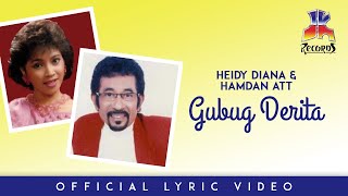 Heidy Diana Hamdan ATT Gubug Derita Lyric