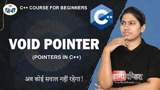 Void Pointer in C++