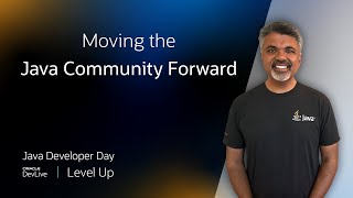 Moving the Java Community Forward