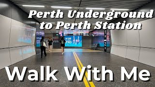 Walking from Perth Underground Station to Perth Station - February 9, 2025