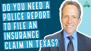 Do You Need a Police Report to File an Insurance Claim? | Texas Car Accident Lawyer