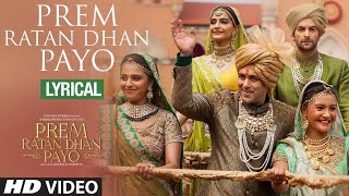 'PREM RATAN DHAN PAYO' Title Song (Full VIDEO) | Salman Khan, Sonam Kapoor | Palak Muchhal T-Series