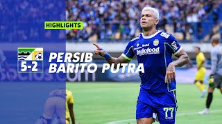 Match Highlights PERSIB 5 - 2 Barito Putera | Pekan 10 Liga 1 2022
