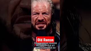 old Roman Reigns,20 वर्ष बाद रोमन रेंज(Roman Reigns)