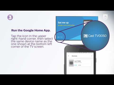 How to setup your Philips Google Cast TV (2016) for first use How to setup your Philips Google Cast TV (2016) for first use