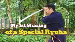 My 1st sharing session of a Ryuha I've recently had the privilege of learning