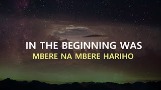 Corneille Karekezi - MBERE NA MBERE HARIHO  (IN THE BEGINNING WAS)