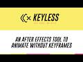 Keyless for After Effects