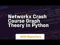 Networkx crash course graph theory in python
