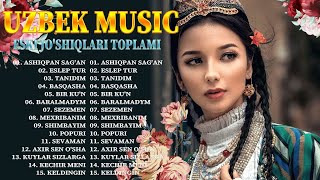 Uzbek Music New 2021 - Uzbek Eski qo'shiqlari 2021 - Uzbek Jonli ijro 2021